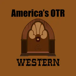 アメリカのOTR - ウエスタンラジオ