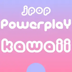 J-Pop パワープレイ カワイイ